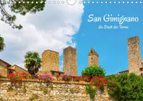 Müller |  San Gimignano, die Stadt der Türme (Wandkalender 2020 DIN A4 quer) | Sonstiges |  Sack Fachmedien