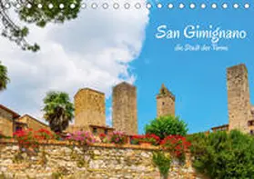 Müller |  San Gimignano, die Stadt der Türme (Tischkalender 2020 DIN A5 quer) | Sonstiges |  Sack Fachmedien