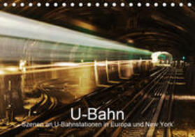 Müller |  U-Bahn - Szenen an U-Bahnstationen in Europa und New York (Tischkalender 2020 DIN A5 quer) | Sonstiges |  Sack Fachmedien