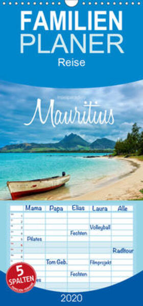 Becker |  Inselparadies Mauritius - Familienplaner hoch (Wandkalender 2020 , 21 cm x 45 cm, hoch) | Sonstiges |  Sack Fachmedien