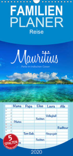 Becker |  Mauritius - Perle im Indischen Ozean - Familienplaner hoch (Wandkalender 2020 , 21 cm x 45 cm, hoch) | Sonstiges |  Sack Fachmedien
