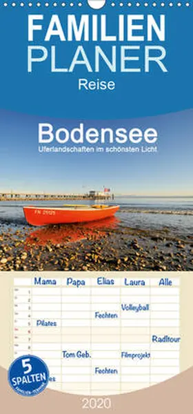 Keller |  Bodensee - Uferlandschaften im schönsten Licht 2020 - Familienplaner hoch (Wandkalender 2020 , 21 cm x 45 cm, hoch) | Sonstiges |  Sack Fachmedien