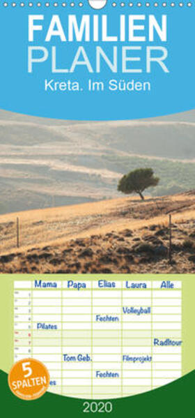 Wagner |  Kreta. Im Süden - Familienplaner hoch (Wandkalender 2020 , 21 cm x 45 cm, hoch) | Sonstiges |  Sack Fachmedien