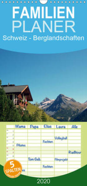 Schneider |  Schweiz - Berglandschaften - Familienplaner hoch (Wandkalender 2020 , 21 cm x 45 cm, hoch) | Sonstiges |  Sack Fachmedien