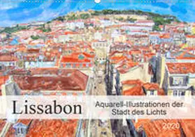 Frost |  Lissabon - Aquarell-Illustrationen der Stadt des Lichts (Wandkalender 2020 DIN A2 quer) | Sonstiges |  Sack Fachmedien