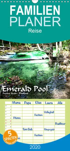 Weiß |  Emerald Pool, Provinz Krabi - Thailand - Familienplaner hoch (Wandkalender 2020 , 21 cm x 45 cm, hoch) | Sonstiges |  Sack Fachmedien