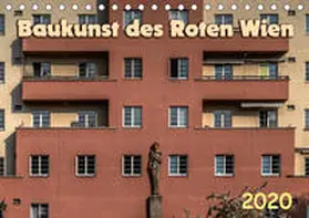 Braun |  Baukunst des Roten Wien (Tischkalender 2020 DIN A5 quer) | Sonstiges |  Sack Fachmedien