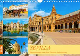 Müller |  Sevilla - Impressionen aus dem Herzen Andalusiens (Wandkalender 2020 DIN A4 quer) | Sonstiges |  Sack Fachmedien