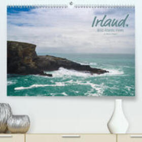 Wagner |  Irland. Wild Atlantic Views.(Premium, hochwertiger DIN A2 Wandkalender 2020, Kunstdruck in Hochglanz) | Sonstiges |  Sack Fachmedien