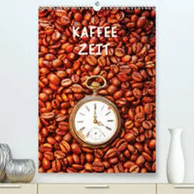 Jäger |  Kaffeezeit(Premium, hochwertiger DIN A2 Wandkalender 2020, Kunstdruck in Hochglanz) | Sonstiges |  Sack Fachmedien