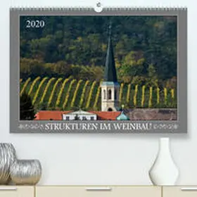 Braun |  Strukturen im Weinbau(Premium, hochwertiger DIN A2 Wandkalender 2020, Kunstdruck in Hochglanz) | Sonstiges |  Sack Fachmedien