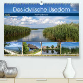 Becker |  Das idyllische Usedom(Premium, hochwertiger DIN A2 Wandkalender 2020, Kunstdruck in Hochglanz) | Sonstiges |  Sack Fachmedien