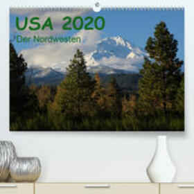 Zimmermann |  USA 2020 - Der Nordwesten(Premium, hochwertiger DIN A2 Wandkalender 2020, Kunstdruck in Hochglanz) | Sonstiges |  Sack Fachmedien