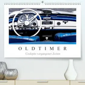 Meyer |  Oldtimer - Cockpits vergangener Zeiten(Premium, hochwertiger DIN A2 Wandkalender 2020, Kunstdruck in Hochglanz) | Sonstiges |  Sack Fachmedien