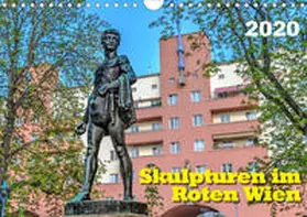 Braun |  Skulpturen im Roten Wien (Wandkalender 2020 DIN A4 quer) | Sonstiges |  Sack Fachmedien