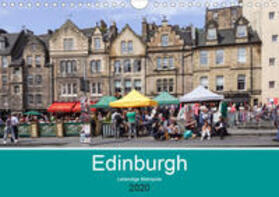 Becker |  Edinburgh - Lebendige Metropole (Wandkalender 2020 DIN A4 quer) | Sonstiges |  Sack Fachmedien