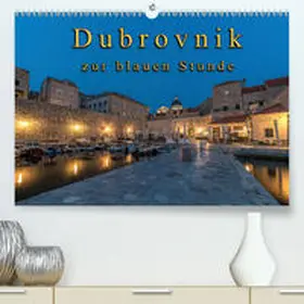 Schneider |  Dubrovnik zur blauen Stunde (Premium, hochwertiger DIN A2 Wandkalender 2020, Kunstdruck in Hochglanz) | Sonstiges |  Sack Fachmedien