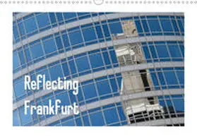 Fuchs |  Reflecting Frankfurt (Wandkalender 2021 DIN A3 quer) | Sonstiges |  Sack Fachmedien