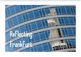 Fuchs |  Reflecting Frankfurt (Wandkalender 2021 DIN A2 quer) | Sonstiges |  Sack Fachmedien