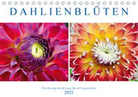 Frost |  Dahlienblüten - Farbenprächtige Kraftspender (Tischkalender 2021 DIN A5 quer) | Sonstiges |  Sack Fachmedien