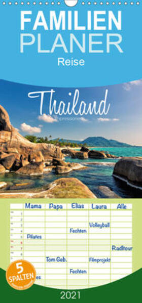 Becker |  Thailand Impressionen - Familienplaner hoch (Wandkalender 2021 , 21 cm x 45 cm, hoch) | Sonstiges |  Sack Fachmedien