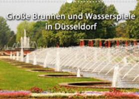 Jäger / Düsseldorf |  Jäger, M: Grosse Brunnen und Wasserspiele in Düsseldorf (Wan | Sonstiges |  Sack Fachmedien