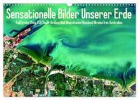 Müller |  Sensationelle Bilder Unserer Erde (Wandkalender 2024 DIN A3 quer), CALVENDO Monatskalender | Sonstiges |  Sack Fachmedien