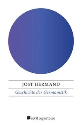 Hermand |  Geschichte der Germanistik | eBook | Sack Fachmedien