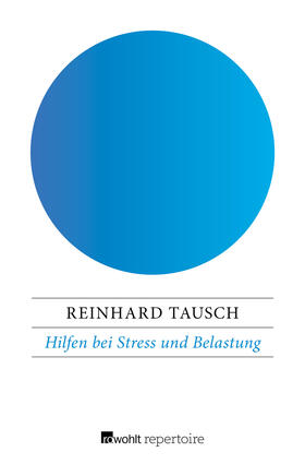Tausch |  Hilfen bei Stress und Belastung | Buch |  Sack Fachmedien