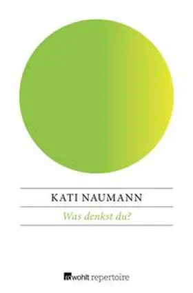 Naumann |  Was denkst du? | eBook | Sack Fachmedien