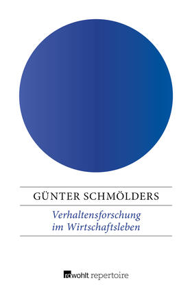 Schmölders |  Verhaltensforschung im Wirtschaftsleben | Buch |  Sack Fachmedien