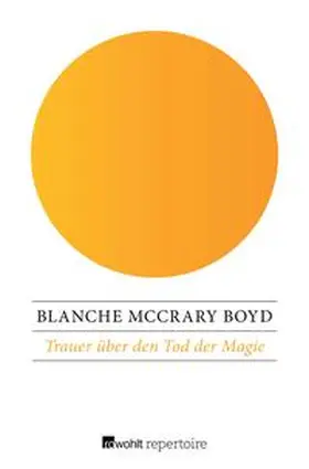 Boyd |  Trauer über den Tod der Magie | eBook | Sack Fachmedien