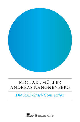 Müller / Kanonenberg |  Müller, M: RAF-Stasi-Connection | Buch |  Sack Fachmedien