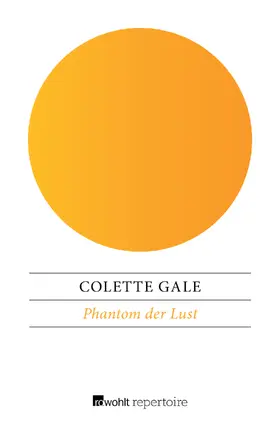 Gale |  Phantom der Lust | Buch |  Sack Fachmedien