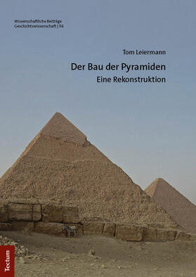 Leiermann |  Der Bau der Pyramiden | eBook | Sack Fachmedien