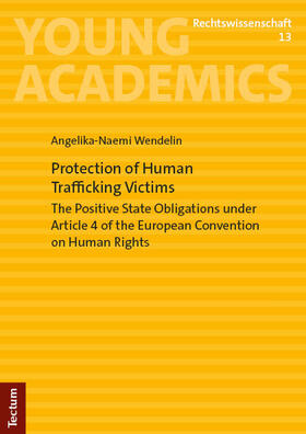 Wendelin |  Protection of Human Trafficking Victims | Buch |  Sack Fachmedien