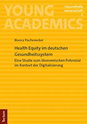 Flachenecker |  Health Equity im deutschen Gesundheitssystem | Buch |  Sack Fachmedien