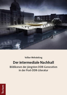 Wehdeking |  Der intermediale Nachhall | Buch |  Sack Fachmedien