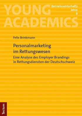 Brinkmann |  Personalmarketing im Rettungswesen | Buch |  Sack Fachmedien