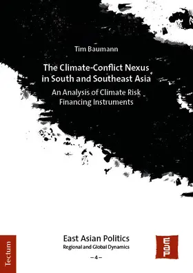 Baumann |  The Climate-Conflict Nexus in South and Southeast Asia | Buch |  Sack Fachmedien