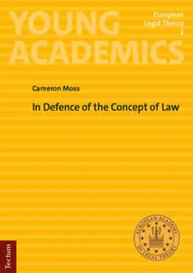 Moss |  In Defence of the Concept of Law | Buch |  Sack Fachmedien