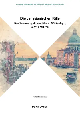 Franz |  Die venezianischen Fälle | Buch |  Sack Fachmedien