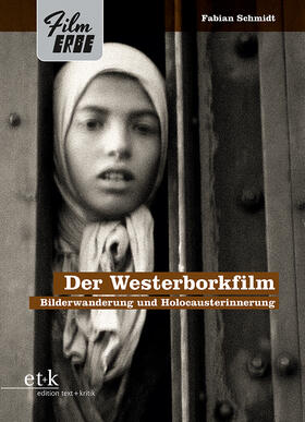 Schmidt |  Der Westerborkfilm | Buch |  Sack Fachmedien