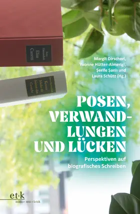 Dirscherl / Hütter-Almerigi / Sanli |  Posen, Verwandlungen und Lücken | Buch |  Sack Fachmedien