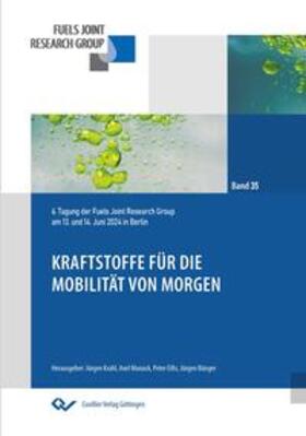 Munack / Krahl / Bünger |  Kraftstoffe für die Mobilität von Morgen | Buch |  Sack Fachmedien