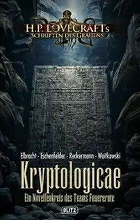 Reckermann / Woitkowski / Eschenfelder | Lovecrafts Schriften des Grauens 42: Kryptologicae | E-Book | sack.de