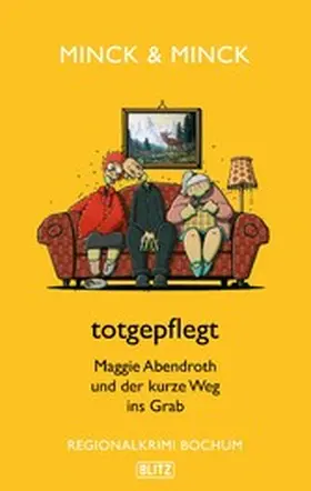 Minck |  totgepflegt | eBook | Sack Fachmedien