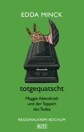 Minck |  totgequatscht | eBook | Sack Fachmedien