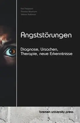 Ferguson / Baumann / Rothman |  Angststörungen | Buch |  Sack Fachmedien