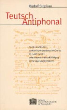 Stephan |  Teutsch Antiphonal | Buch |  Sack Fachmedien